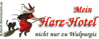Mein Harz-Hotel...nicht nur zu Walpurgis Mein Harz-Hotel...nicht nur zu Walpurgis